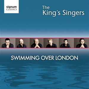 The Kings Singers - Swimming Over London in the group Externt_Lager /  at Bengans Skivbutik AB (661245)