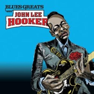 Hooker John Lee - Blues Greats in the group CD / Jazz at Bengans Skivbutik AB (661853)
