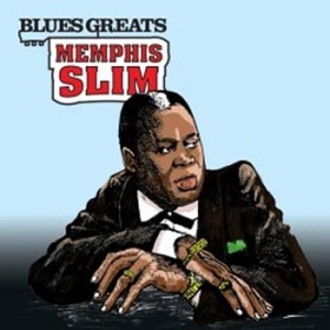 Memphis Slim - Blues Greats in the group CD / Jazz/Blues at Bengans Skivbutik AB (661879)
