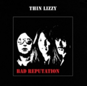 Thin Lizzy - Bad Reputation - Reissue in the group OTHER / -Start CD at Bengans Skivbutik AB (661966)