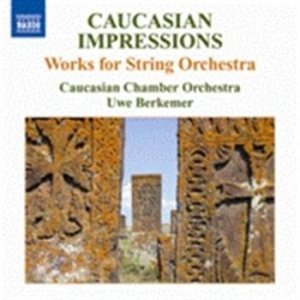 Caucasian Impressions - Caucasian Works For Chamber Orchest in the group Externt_Lager /  at Bengans Skivbutik AB (662738)