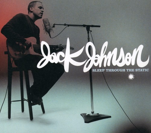 Jack Johnson - Sleep Through The Static in the group CD / Pop at Bengans Skivbutik AB (662977)