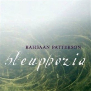 Rahsaan Patterson - Bleuphoria in the group CD / RnB-Soul at Bengans Skivbutik AB (663214)