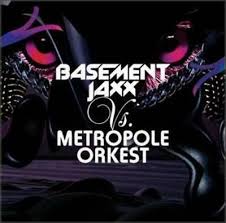 Basement Jaxx Vs Metropole Orkest - Basement Jaxx Vs Metropole Orkest in the group CD / Dans/Techno at Bengans Skivbutik AB (664035)