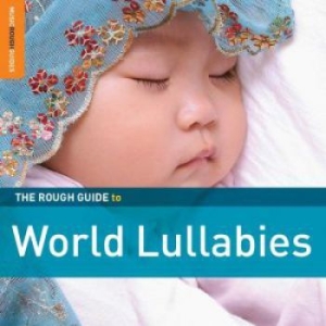 Blandade Artister - Rough Guide To World Lullabies **2X in the group CD / Elektroniskt at Bengans Skivbutik AB (664482)