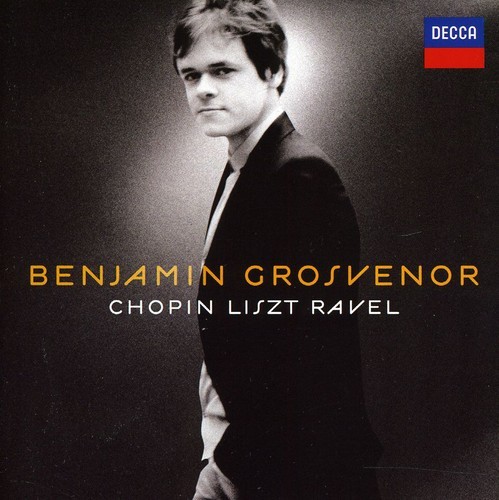 Grosvenor Benjamin - Plays Chopin Liszt & Ravel in the group CD / Klassiskt at Bengans Skivbutik AB (664631)