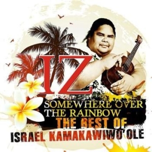 Israel Kamakawiwo'ole - Somewhere Over... Best Of in the group CD / Best Of,Pop-Rock at Bengans Skivbutik AB (664698)
