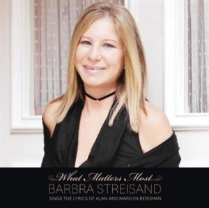 Barbra Streisand - What Matters Most Barbra Streisand in the group Minishops / Barbra Streisand at Bengans Skivbutik AB (665713)