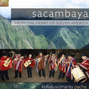 Kollasuyumanta Pacha - From The Heart Of South America in the group CD / Elektroniskt,World Music at Bengans Skivbutik AB (665813)