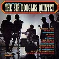 Sir Douglas Quintet - The Best Of The Sir Douglas Quintet in the group OUR PICKS / Classic labels / Sundazed / Sundazed CD at Bengans Skivbutik AB (666251)