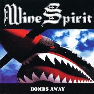 Wine Spirit - Bombs Away in the group CD / Hårdrock/ Heavy metal at Bengans Skivbutik AB (666320)