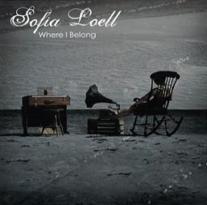 Loell Sofia - Where I Belong in the group CD / Pop at Bengans Skivbutik AB (666642)