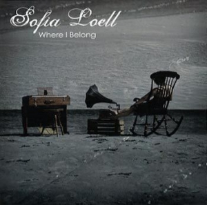 Loell Sofia - Where I Belong in the group CD / Pop-Rock at Bengans Skivbutik AB (666642)
