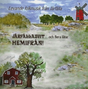 Järfälla Folkmusiker - Järfällasvit in the group CD / Elektroniskt,Svensk Folkmusik at Bengans Skivbutik AB (666698)