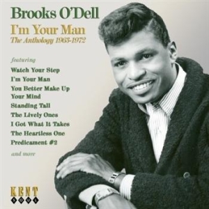 O'dell Brooks - I'm Your Man: The Anthology 1963-19 in the group CD / Pop-Rock at Bengans Skivbutik AB (667019)