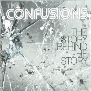 Confusions The - The Story Behind The Story in the group CD / Pop at Bengans Skivbutik AB (667022)