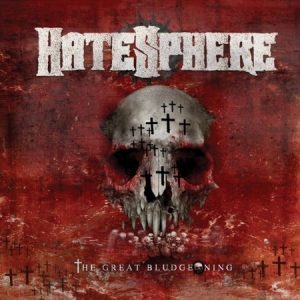 Hatesphere - Great Bludgeoning in the group CD / Hårdrock/ Heavy metal at Bengans Skivbutik AB (667110)