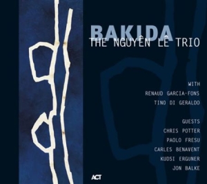 The Nguyen Le Trio - Bakida in the group CD / Övrigt at Bengans Skivbutik AB (667206)