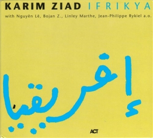 Ziad Karim - Ifrikya in the group CD / Jazz at Bengans Skivbutik AB (667215)
