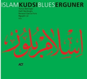 Kudsi Erguner - Islam Blues in the group CD / Övrigt at Bengans Skivbutik AB (667218)