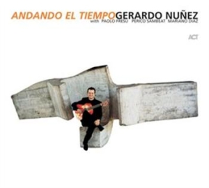 Núnez Gerardo - Andando El Tiempo in the group CD / Övrigt at Bengans Skivbutik AB (667474)