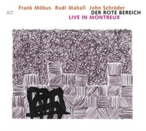 Möbus Frank - Der Rote Bereich - Live In Montreux in the group CD / CD Jazz at Bengans Skivbutik AB (667478)