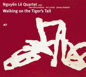 Nguyen Le Quartet - Walking On The Tiger's Tail in the group CD / Jazz at Bengans Skivbutik AB (667483)