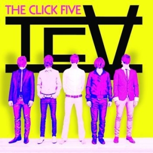 Click Five The - The Click Five in the group CD / Pop-Rock at Bengans Skivbutik AB (667596)