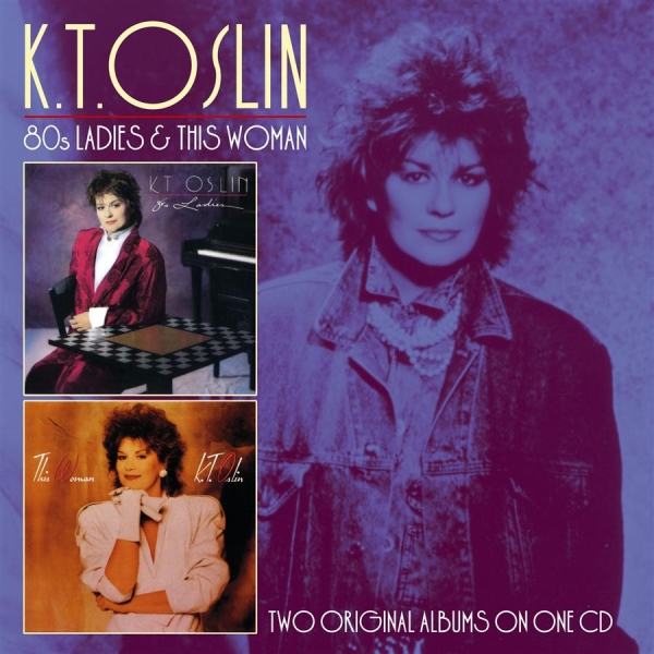 Oslin K.T. - 80S Ladies/This Woman in the group CD / Bestsellers at Bengans Skivbutik AB (667743)