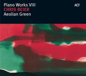 Chris Beier - Piano Works Viii: Aeolian Green in the group CD / CD Jazz at Bengans Skivbutik AB (668289)