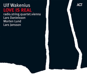 Wakenius Ulf - Love Is Real in the group CD / Jazz at Bengans Skivbutik AB (668296)
