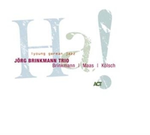 Jörg Brinkmann Trio - Ha! in the group CD / Övrigt at Bengans Skivbutik AB (668851)