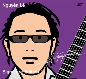 Le Nguyen - Signature Edition 1 in the group CD / Jazz at Bengans Skivbutik AB (670033)