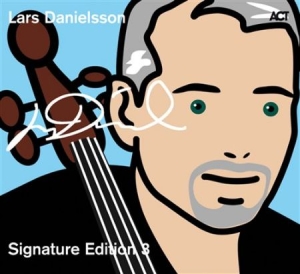 Danielsson Lars - Signature Edition 3 in the group CD / Jazz at Bengans Skivbutik AB (670037)