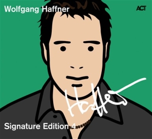Haffner Wolfgang - Signature Edition 4 in the group CD / Jazz at Bengans Skivbutik AB (670041)