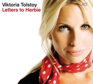 Tolstoy Viktoria - Letters To Herbie in the group Minishops / Viktoria Tolstoy at Bengans Skivbutik AB (670527)