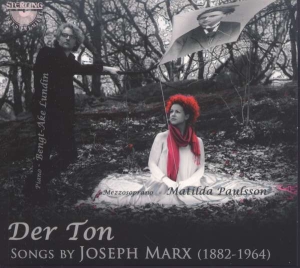 Marx Joseph - Der Ton: Songs By Joseph Marx in the group Externt_Lager /  at Bengans Skivbutik AB (671028)