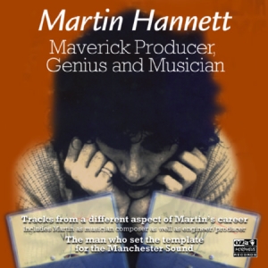 Hannett Martin - Maverick Producer, Genius And Music in the group CD / Pop at Bengans Skivbutik AB (671160)