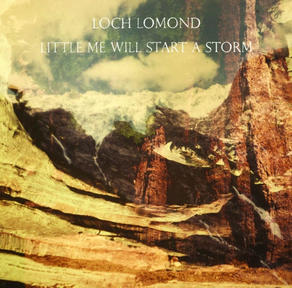 Loch Lomond - Little Me Will Start A Storm in the group CD / Bestsellers at Bengans Skivbutik AB (671177)