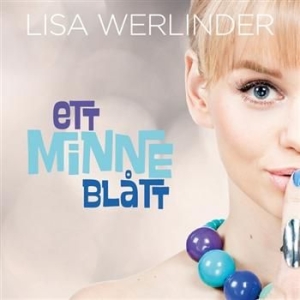 Lisa Werlinder - Ett Minne Blått in the group Campaigns / Stocksale / CD Sale / CD Jazz/Blues at Bengans Skivbutik AB (671234)