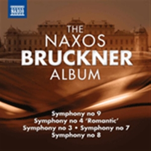 Bruckner - The Naxos Bruckner Album in the group Externt_Lager /  at Bengans Skivbutik AB (671311)