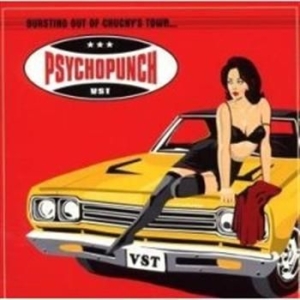 Psychopunch - Bursting Out Of Chuckys Town in the group CD / Pop at Bengans Skivbutik AB (672654)