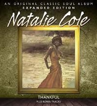 Cole Natalie - Thankful - Expanded Edition in the group CD / RnB-Soul at Bengans Skivbutik AB (673107)