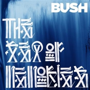 Bush - The Sea Of Memories in the group OUR PICKS / Stocksale / CD Sale / CD POP at Bengans Skivbutik AB (673684)