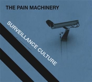 The Pain Machinery - Surveillance Culture in the group CD / Pop at Bengans Skivbutik AB (673696)