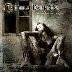 Faithful Darkness - In Shadows Lies Utopia in the group CD / Hårdrock at Bengans Skivbutik AB (673913)