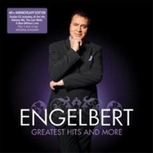 Humperdinck Engelbert - Greatest Hits And More in the group CD / Pop at Bengans Skivbutik AB (674391)