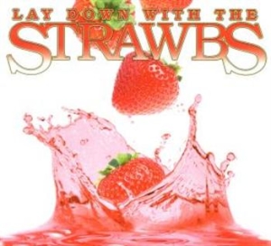 Strawbs The - Lay Down With The Strawbs in the group CD / Pop-Rock at Bengans Skivbutik AB (674642)