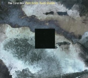 Smith Patti & Shields Kevin - Coral Sea The (2 Cd) in the group CD / Rock at Bengans Skivbutik AB (674867)
