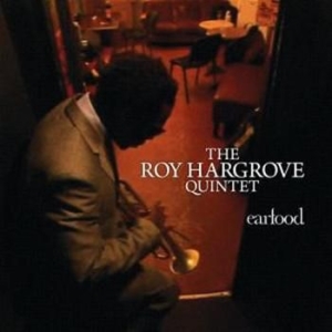 Roy Hargrove - Ear Food in the group CD / Jazz at Bengans Skivbutik AB (675201)